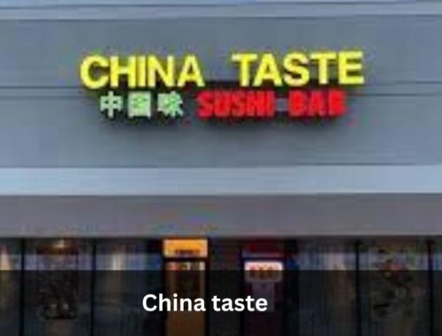 China taste      