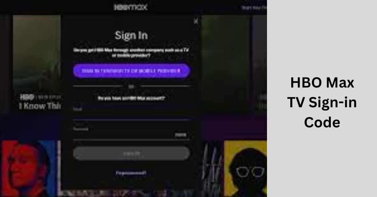 HBO Max TV Signin Code