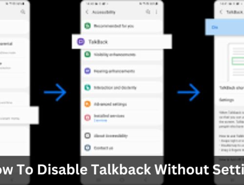 How To Disable Talkback Without Setting