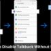How To Disable Talkback Without Setting