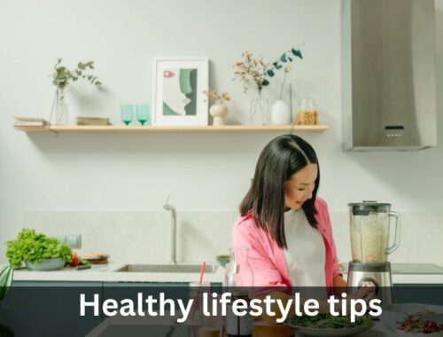 Healthy lifestyle tips