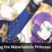 Unveiling the Materialistic Princess Spoilers